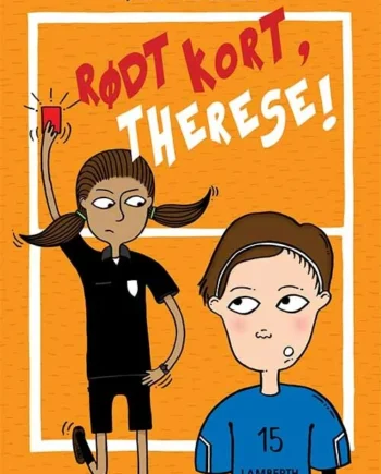 Inspirerende Fodboldbog: Rødt Kort Therese – Mental Styrke