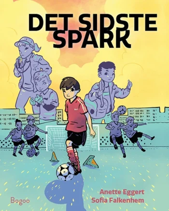 Det Sidste Spark - Bogoo Voresfodbold  - 9788794321754