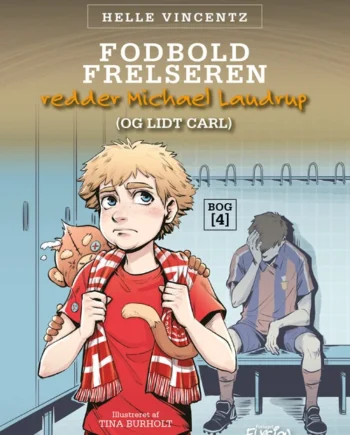 Fodbold Frelseren Redder Michael Laudrup Lidt Carl - Voresfodbold  - 9788774017592
