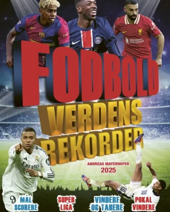 Fodbold Verdensrekorder 2025 - Legind Voresfodbold  - 9788776390501
