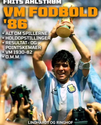 Fodbold Ampapos Alt Spillerne Holdopstillinger Resultat Pointskemaer 1930 - Saga Egmont Voresfodbold  - 9788726097863