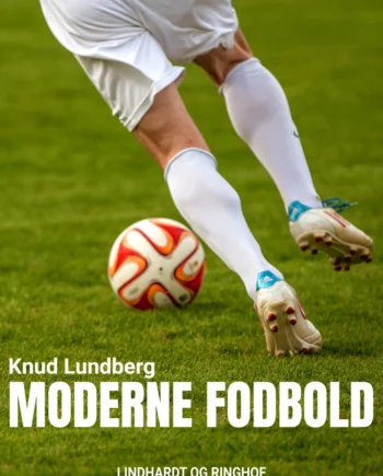 Moderne Fodbold - Saga Egmont Voresfodbold  - 9788726600834