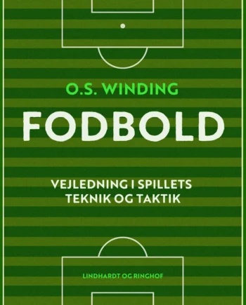 Fodbold Vejledning Spillets Teknik Taktik - Voresfodbold  - 9788728511893