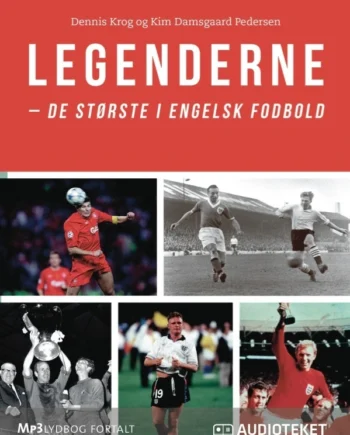Legenderne Største Engelsk Fodbold - Voresfodbold  - 9788711630952