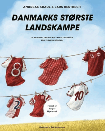Danmarks Største Landskampe - Saga Egmont Voresfodbold  - 9788728574195